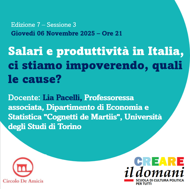Edizione 7 / Sessione 3 (Pacelli – Salari e Produttività) – Giovedì 06&nbsp;Novembre